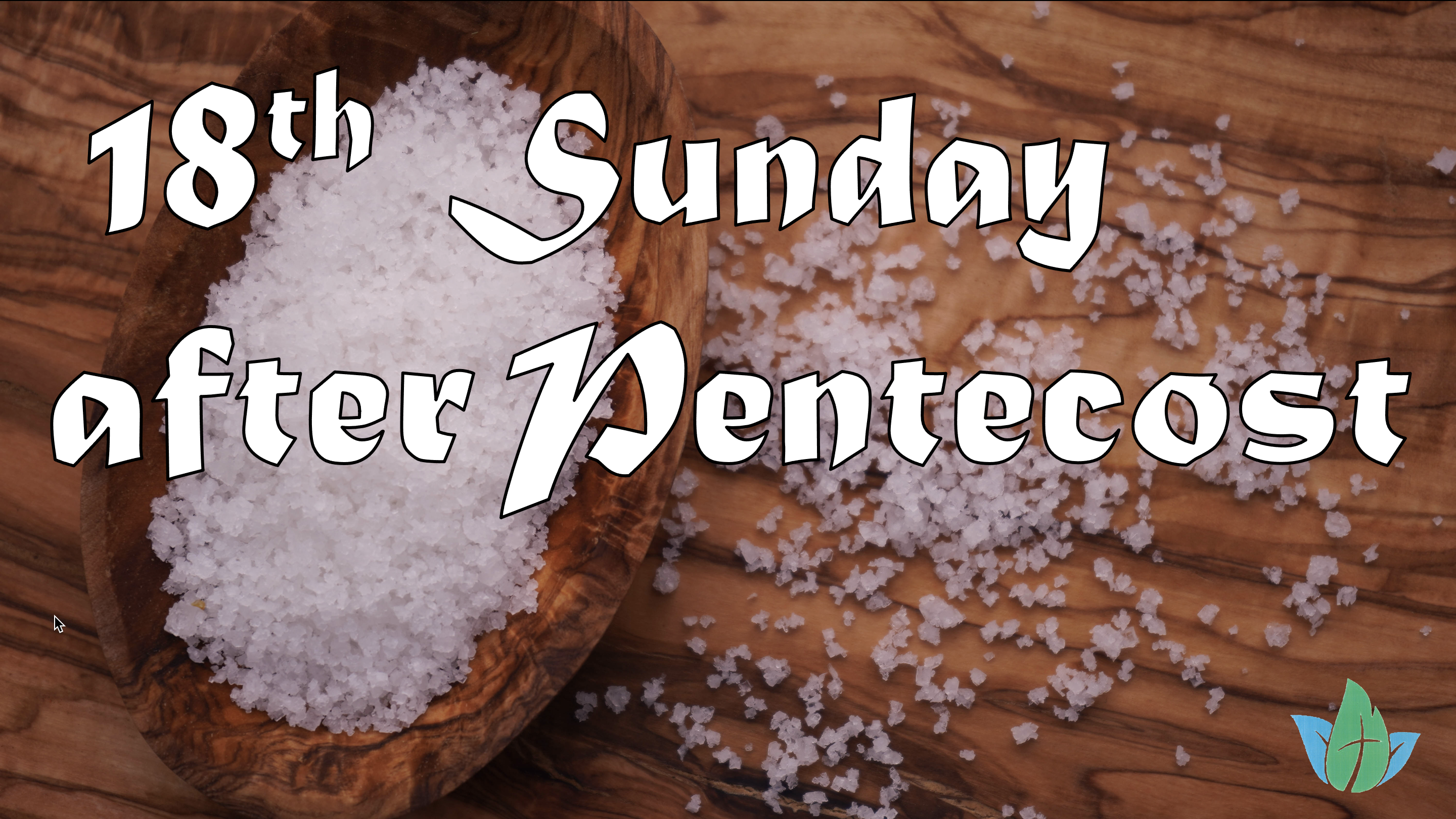 Eighteenth Sunday After Pentecost 5